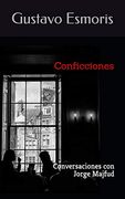 Conficciones: Conversaciones con Jorge Majfud