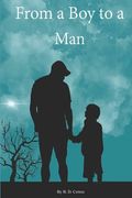 From a Boy to a Man (en Inglés)