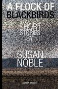 A Flock of Blackbirds: Selected Short Stories (en Inglés)
