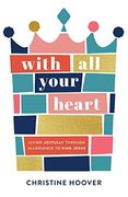 With all Your Heart (en Inglés)