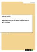 Debt and Growth Nexus for European Economies