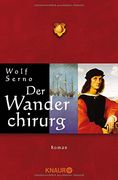 Der Wanderchirurg: Band 1 (in German)