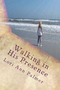 Walking in His Presence (en Inglés)