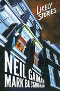 Neil Gaiman's Likely Stories (en Inglés)