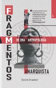 Fragmentos de una antropología anarquista