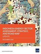 Indonesia Energy Sector Assessment, Strategy, and Road Map: Update (Country Sector and Thematic Assessments) (en Inglés)
