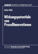 Wirkungspotentiale von Prozeßinnovationen (German Edition)