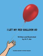 I Let My Red Balloon Go (en Inglés)
