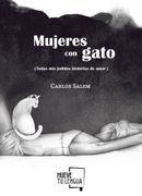 Mujeres con Gato (Todas mis Jodidas Historias de Amor)