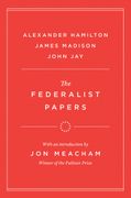 The Federalist Papers (en Inglés)