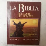 La Biblia, Antiguo Testamento - El clamor del hombre