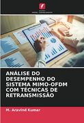 Análise do Desempenho do Sistema Mimo-Ofdm com Técnicas de Retransmissão