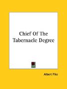 chief of the tabernacle degree