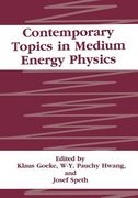 Contemporary Topics in Medium Energy Physics (en Inglés)