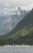 The Wandering Wizard (en Inglés)