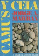 Camus y Cela. El Drama del Antiheroe Tragico.