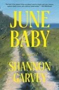 June Baby: A Novel (en Inglés)