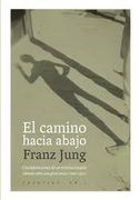 El Camino Hacia Abajo: Consideraciones de un Revolucionario Alemán Sobre una Gran Época (1900-1950) (Vidas)