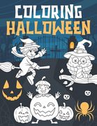 Halloween Coloring: A Spooky Coloring Book For Kids Ages 3-8 (en Inglés)