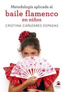Metodologia Aplicada al Baile Flamenco en Niños