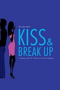 Kiss & Break Up, 3 (en Inglés)