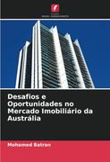 Desafios e Oportunidades no Mercado Imobili�Rio da Austr�Lia