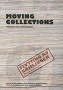 Moving Collections: Processes and Consequences (en Inglés)