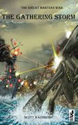 The Great Martian War: The Gathering Storm (en Inglés)