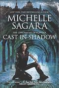 Cast in Shadow (The Chronicles of Elantra) (en Inglés)