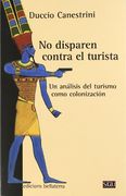 No Disparen Contra el Turista (General Universitaria)