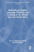 Research on English Language Teaching and Learning in the Middle East and North Africa (Global Research on Teaching and Learning English) (en Inglés)