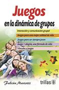 juegos en la dinamica de grupos