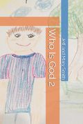 Who Is God 2 (en Inglés)