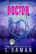 Doctor Scandalous: Special Edition Cover (en Inglés)