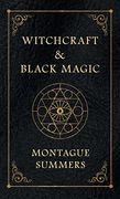 Witchcraft and Black Magic (en Inglés)