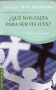 ¿Qué nos falta para ser felices? (Prácticos)