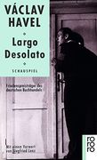 Largo Desolato: Schauspiel in Sieben Bildern (en Alemán)