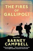 The Fires of Gallipoli (en Inglés)
