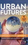 Urban Futures: Planning for City Foresight and City Visions (en Inglés)