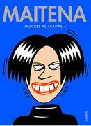 Mujeres alteradas 4 (MAITENA)