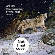 Wildlife Photographer of the Year: Portfolio 34: Volume 34