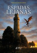 ESPADAS LEJANAS (in Spanish)
