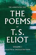 The Poems of t. S. Eliot: Collected and Uncollected Poems (Volume 1) (en Inglés)