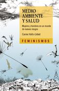 Medio Ambiente y Salud: Mujeres y Hombres en un Mundo de Nuevos Riesgos
