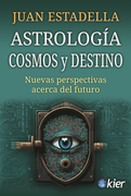 ASTROLOGIA, COSMOS Y DESTINO (in Spanish)