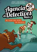 Agencia de Detectives Núm. 2 - 7. El Caso del Niño de Bronce (in Spanish)