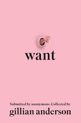 Want: Women's Fantasies in the Twenty-First Century (en Inglés)