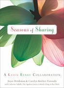 Seasons of Sharing: A Kasen Renku Collaboration (en Inglés)