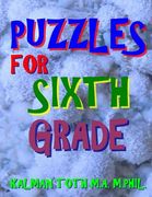Puzzles for Sixth Grade: 80 Large Print Word Search Puzzles (en Inglés)