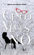Cinco Veces no
